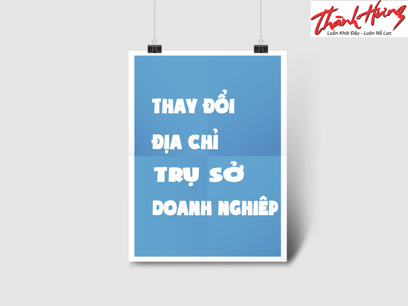 Thủ tục thay đổi địa chỉ công ty như thế nào? Thủ tục thay đổi địa chỉ công ty như thế nào