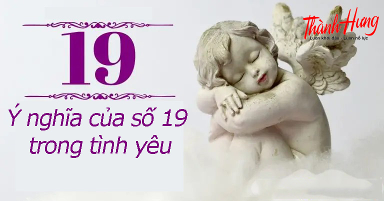 Số 19 và tình yêu